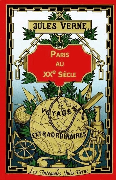 Paris in The Twentieth Century ♦ Paris au XXe Siècle